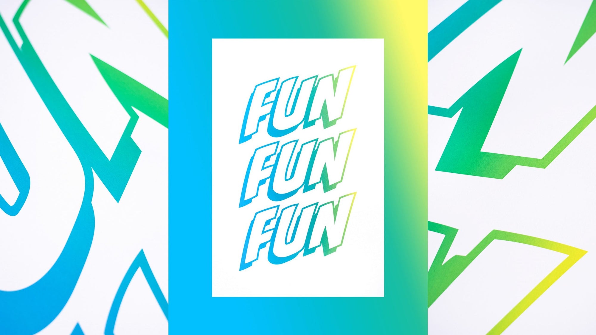 Fun Fun Fun